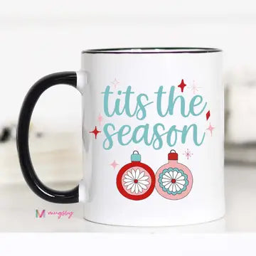 Tits The Season Mug