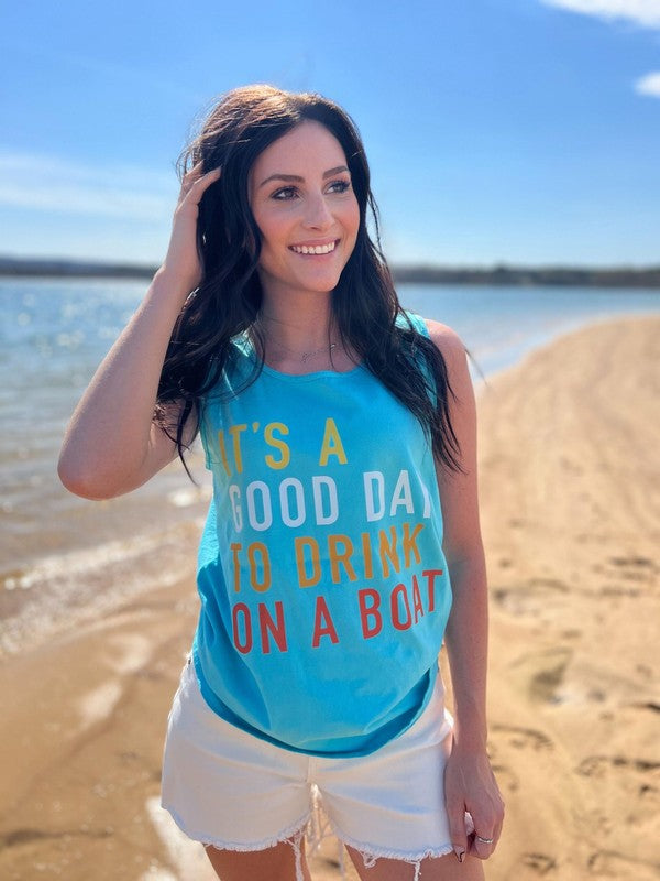 Good Day to Drink On A Boat Tank