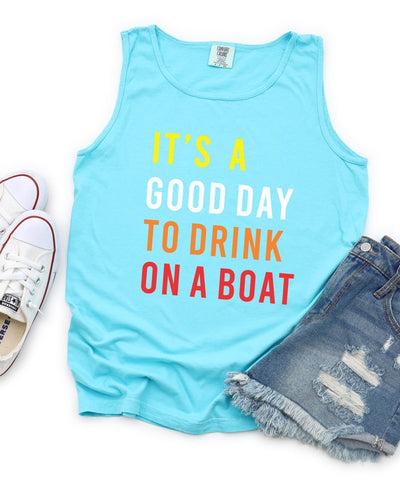 Good Day to Drink On A Boat Tank