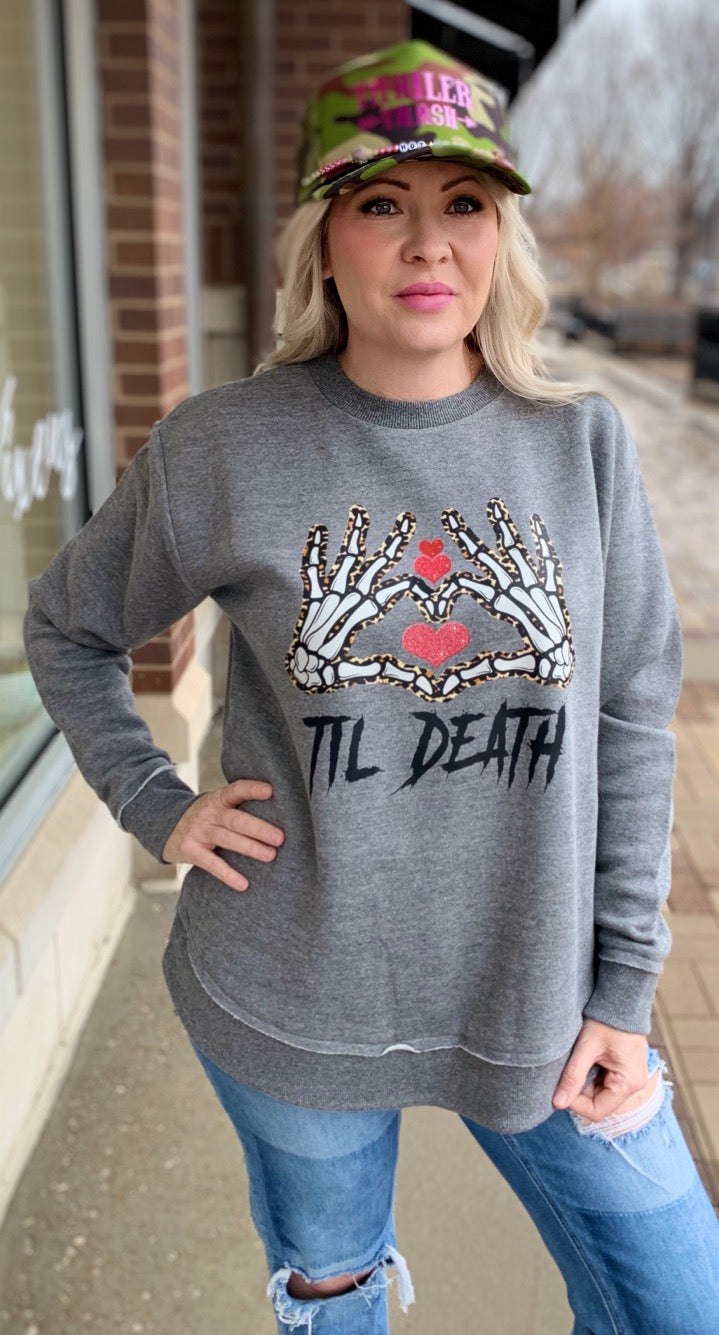 Til Death Valentine's Sweatshirt