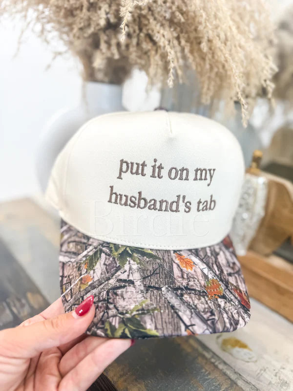 Put It On My Husband's Tab Camo Hat