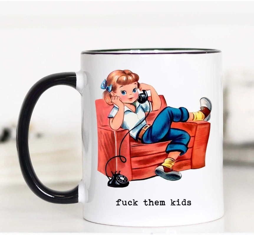 F Them Kids Mug
