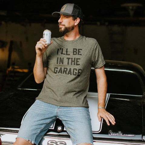 I'll Be In The Garage Dad Tee