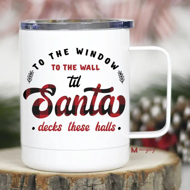 To The Window To The Wall Mug
