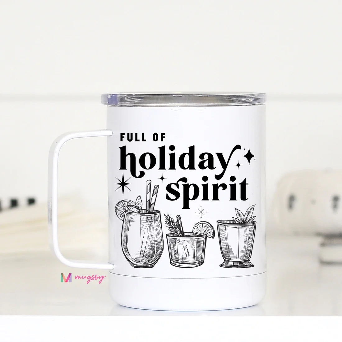 Full Of Holiday Spirit Travel Mug
