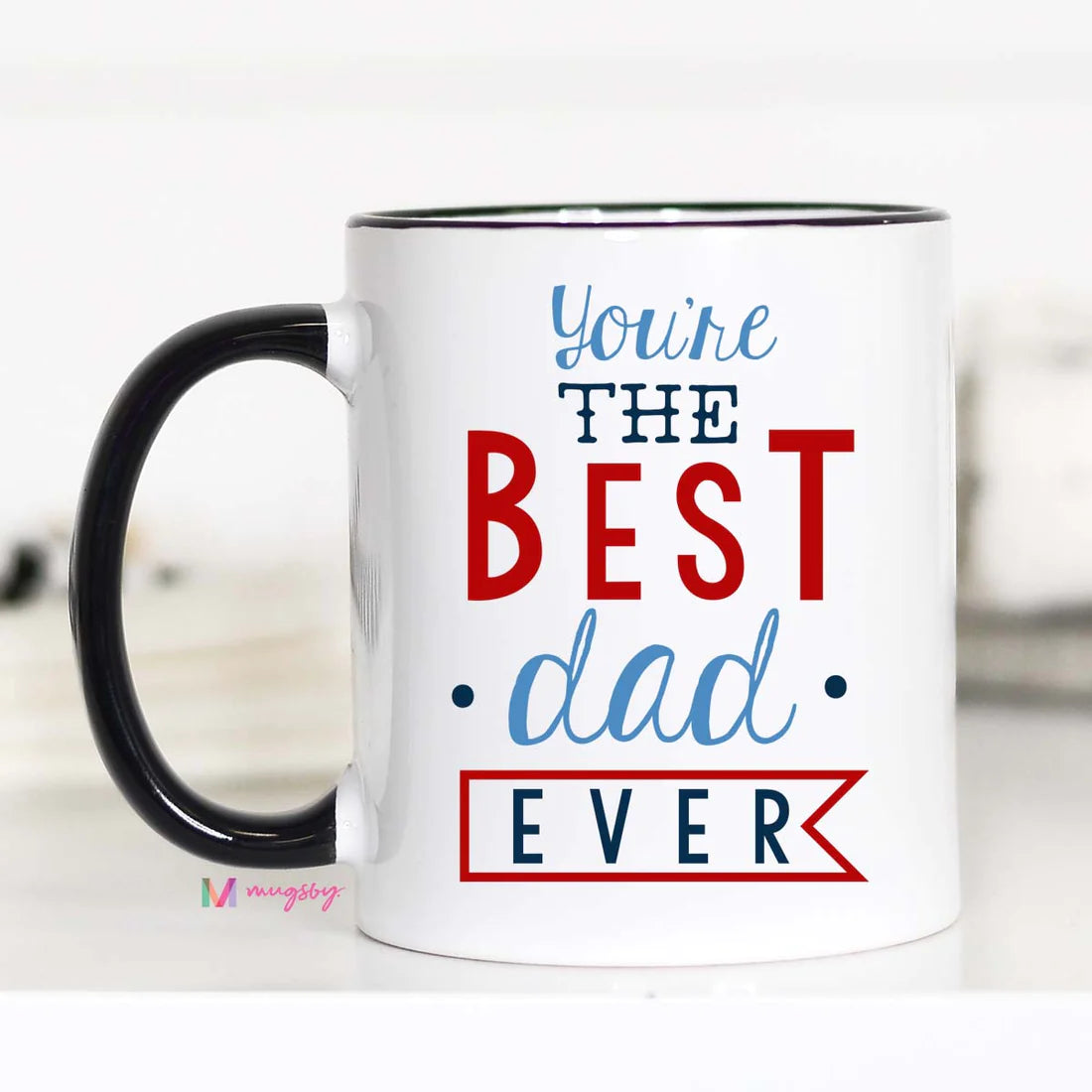 Best Dad Ever Coffee Mug